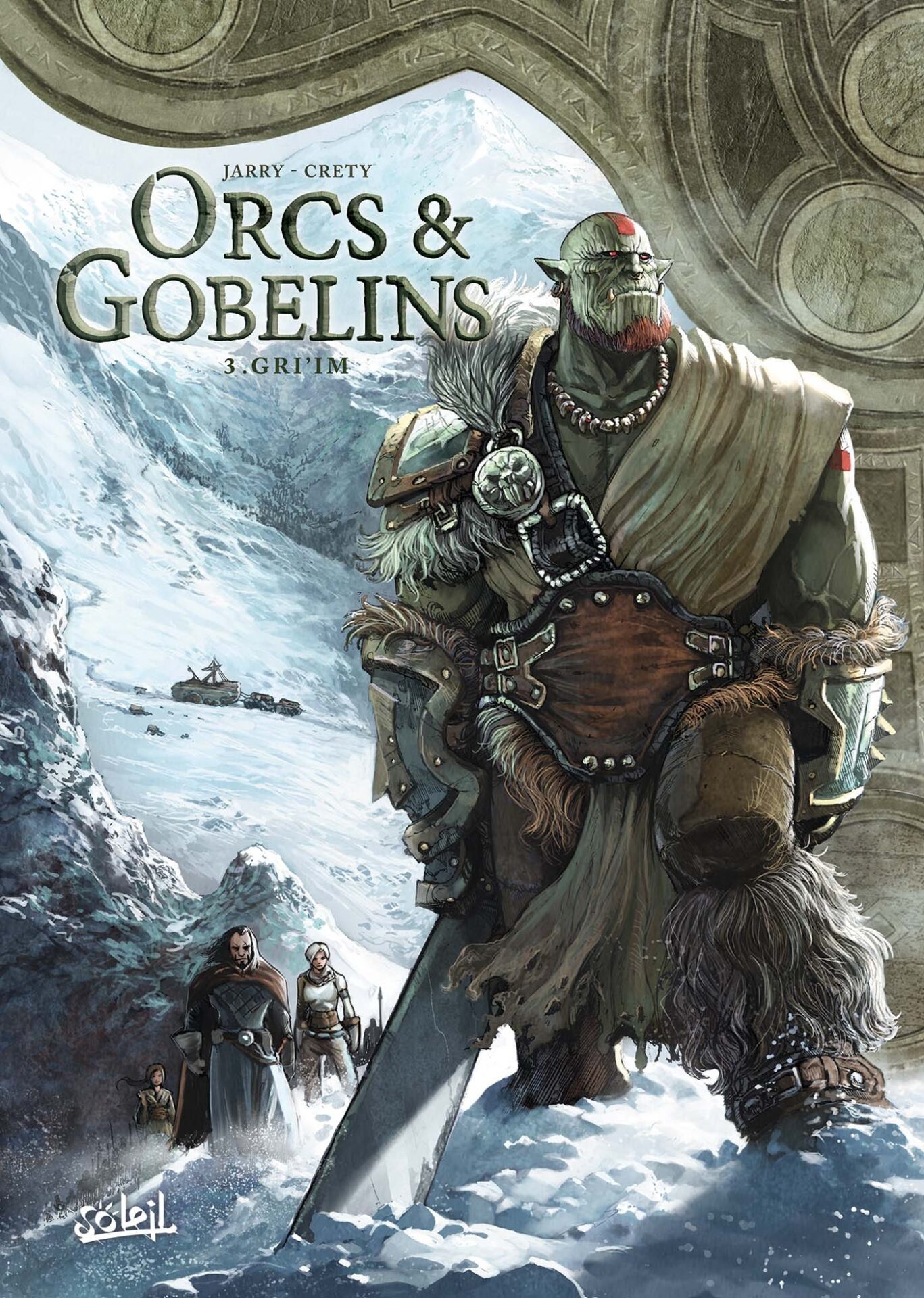 Orcs et Gobelins T03 Gri'im