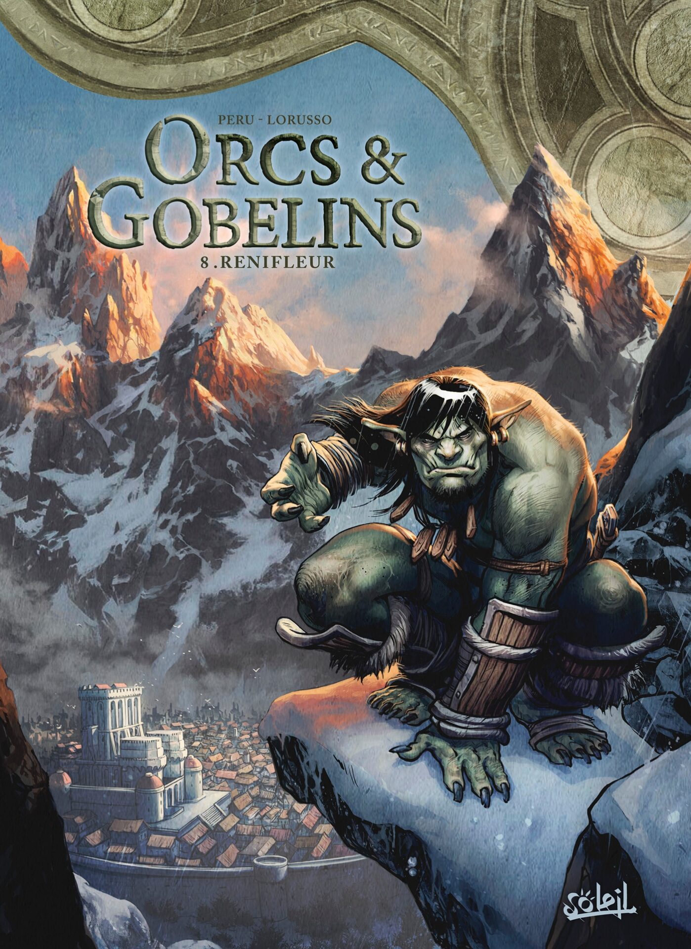 Orcs et Gobelins T08 Renifleur